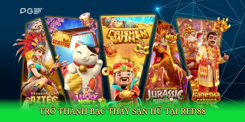 tro-thanh-bac-thay-san-hu-tai-red88-4