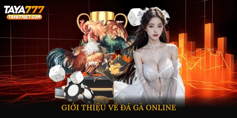 Giới thiệu về đá gà online