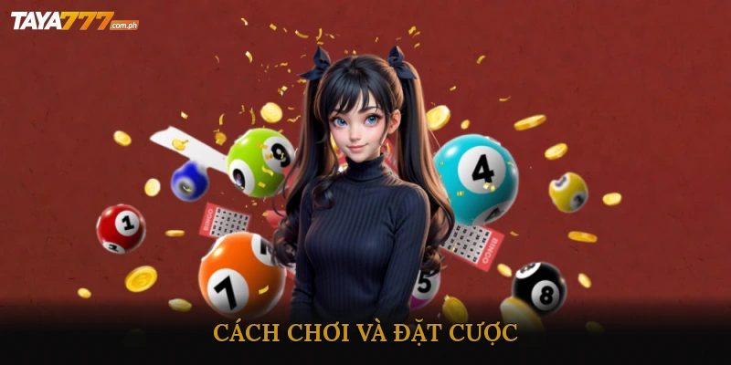 Cách chơi và đặt cược