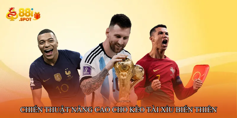 Chiến thuật nâng cao cho kèo tài xỉu biến thiên