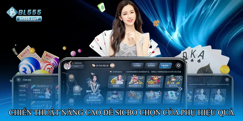 Chiến thuật nâng cao để Sicbo chọn cửa phụ hiệu quả